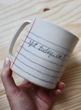 Load image into Gallery viewer, "Not Today OK?" Paper Mug
